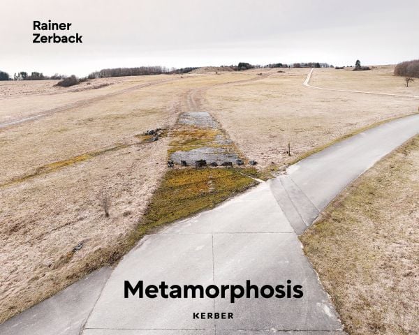 Book cover of Metamorphosis: Rainer Zerback; featuring a path winding through a desolate landscape with an adjoining one removed. Published by Kerber.