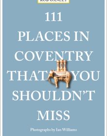 Elephant and castle coat of arms near center of pale blue cover of '111 Places in Coventry That You Shouldn't Miss', by Emons Verlag.