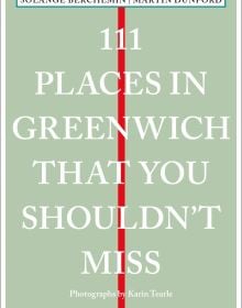 Vertical red line down center of pale green cover of '111 Places in Greenwich That You Shouldn't Miss', by Emons Verlag.