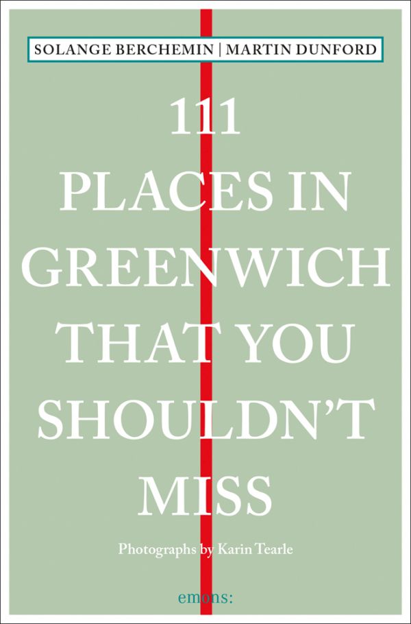 Vertical red line down center of pale green cover of '111 Places in Greenwich That You Shouldn't Miss', by Emons Verlag.