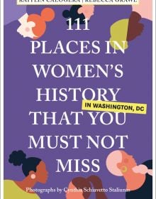 Book cover of 111 Places in Women's History in Washington DC That You Must Not Miss'. Published by Emons Verlag.