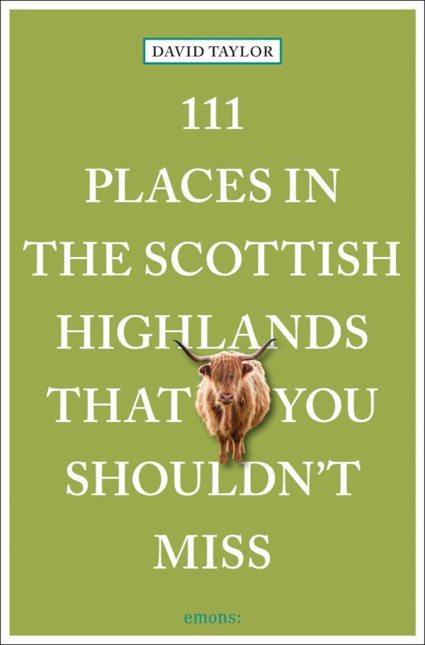 Book cover of 111 Places in the Scottish Highlands That You Shouldn't Miss, a highland cow. Published by Emons Verlag.