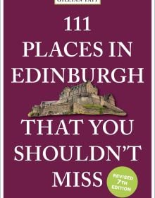 Book cover of 111 Places in Edinburgh That You Shouldn’t Miss, featuring a Scottish castle. Published by Emons Verlag.