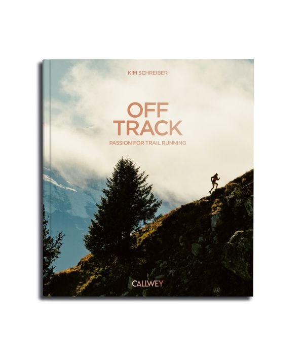 Book cover of Off Track: Passion for Trail Running; with a running climbing a mountain. Published by Callwey.