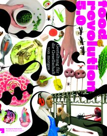 Book cover of Food Revolution 5.0 Part 2, with a collage of food photographs: dragon fruit, pot of peas, fish, pig snouts, sushi. Published by Verlag Kettler.