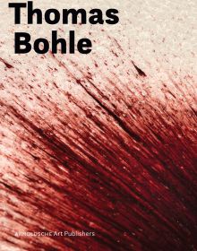 Book cover of Thomas Bohle. Published by Arnoldsche Art Publishers.