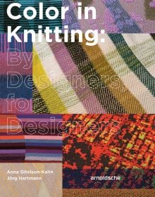 Book cover of Color in Knitting, with a collection of multi-colored knitwear. Published by Arnoldsche Art Publishers.