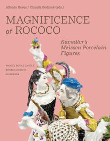 Book cover of Magnificence of Rococo: Kaendler’s Meissen Porcelain Figures, with a porcelain figurine of two figures. Published by Arnoldsche Art Publishers.