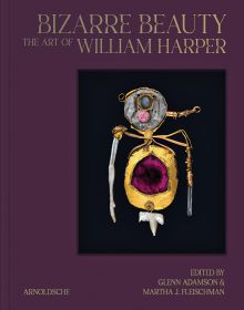 Book cover of Bizarre Beauty: The Art of William Harper, with a piece of sculptural jewelry in shape of figure. Published by Arnoldsche Art Publishers.
