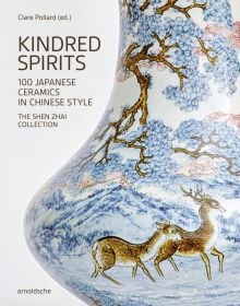 Book cover of Kindred Spirits: 100 Japanese Ceramics in Chinese Style. The Shen Zhai Collection, featuring a ceramic vase painted with blossom trees and deer. Published by Arnoldsche Art Publishers.