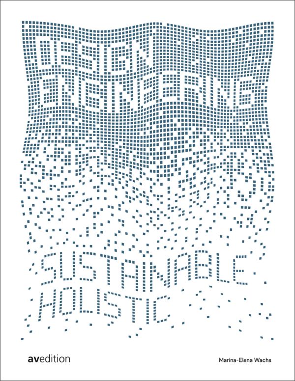 Book cover of Design Engineering, Sustainable and Holistic. Published by Avedition Gmbh.