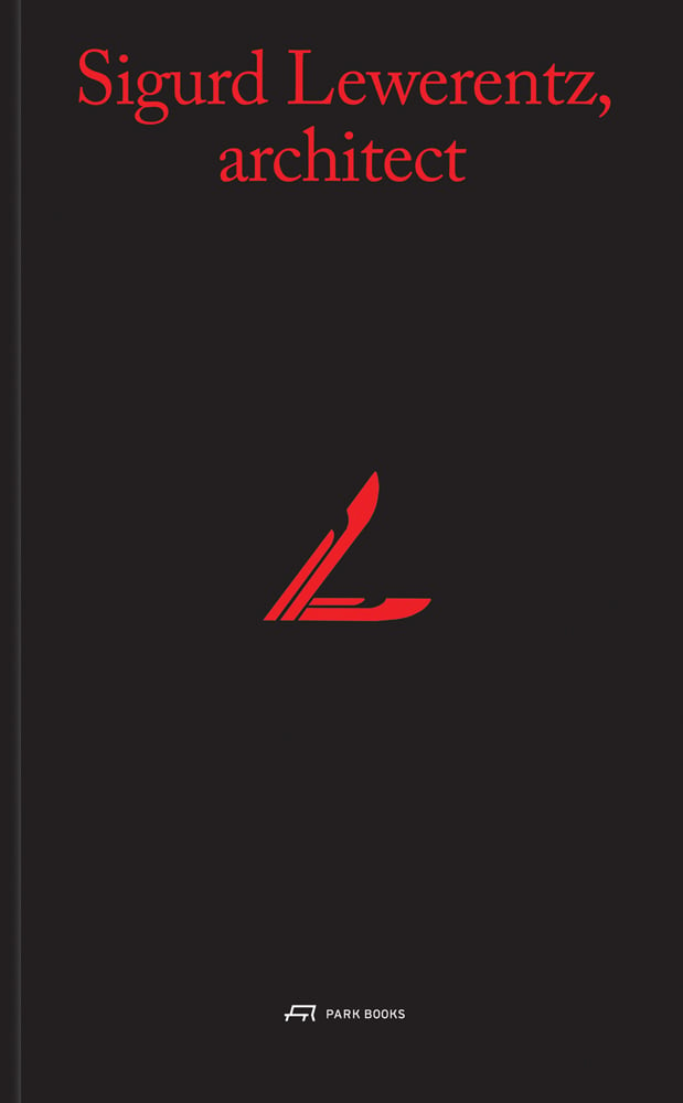 'Sigurd Lewerentz, Architect' in red font to top of black cover, by Park Books.