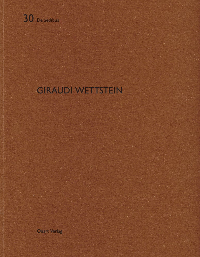 Book cover of Giraudi Wettstein: De aedibus 30. Published by Quart Publishers.