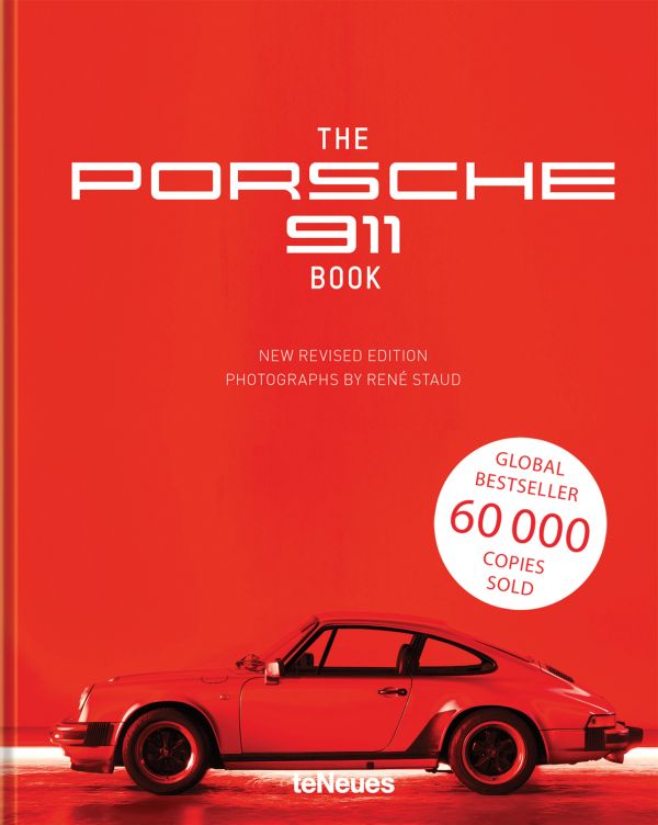Book cover of René Staud's The Porsche 911 Book, New Revised Edition, featuring a red Porsche 911 model. Published by teNeues Books.