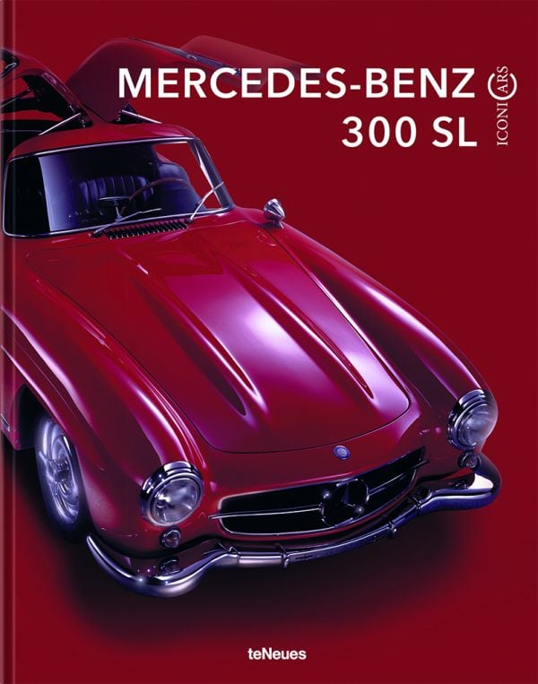 Book cover of IconiCars Mercedes-Benz 300 SL, featuring the front of red Mercedes-Benz 300 SL with open gullwing doors. Published by teNeues Books.