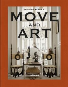 Book cover of Move and Art, featuring an interior space with large window, and tribal style chairs. Published by teNeues Books.