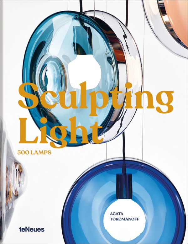 Book cover of Sculpting Light, featuring a light fixing made of blue glass. Published teNeues Books.