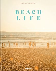 Book cover of Beachlife, with sun-goers at the beach paddling in the water, under a hazy sun. Published by teNeues Books.