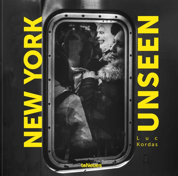 Book cover of New York Unseen, with the view of a window of packed commuter train, with passenger wearing clown mask. Published by teNeues Books.