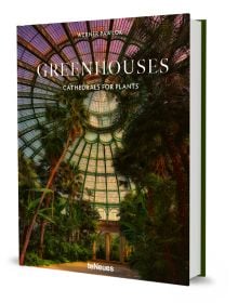 Book cover of Greenhouses, with the interior of Royal Garden, Brussels II, greenhouse, featuring exotic palms. Published by teNeues Books.