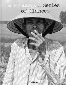 Asian male in sedge hat, smoking a cigarette, to cover of 'ANDY SUMMERS, A Series of Glances', by teNeues Books.