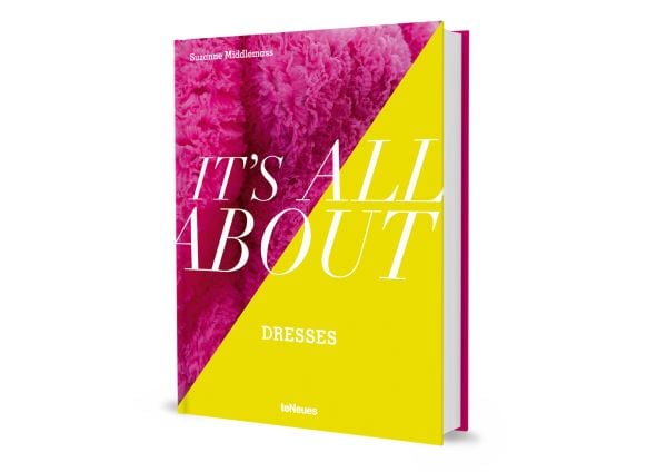 Book cover of It’s All About Dresses, with a crinkled pink chiffon dress. Published by teNeues Books.