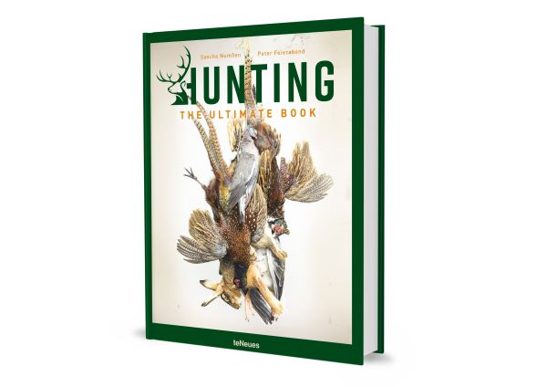 Book cover of Hunting: The Ultimate Book, with a dead pheasant, hare and pigeon strung upside down. Published by teNeues Books.