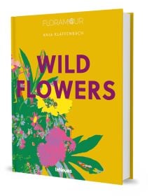 Yellow book cover of Anja Klaffenbach's Wild Flowers, with a a bouquet of pink and yellow flowers. Published by teNeues Books.