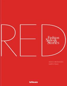 Book cover of The Red Book: Fashion, Styles & Stories. Published by teNeues Books.