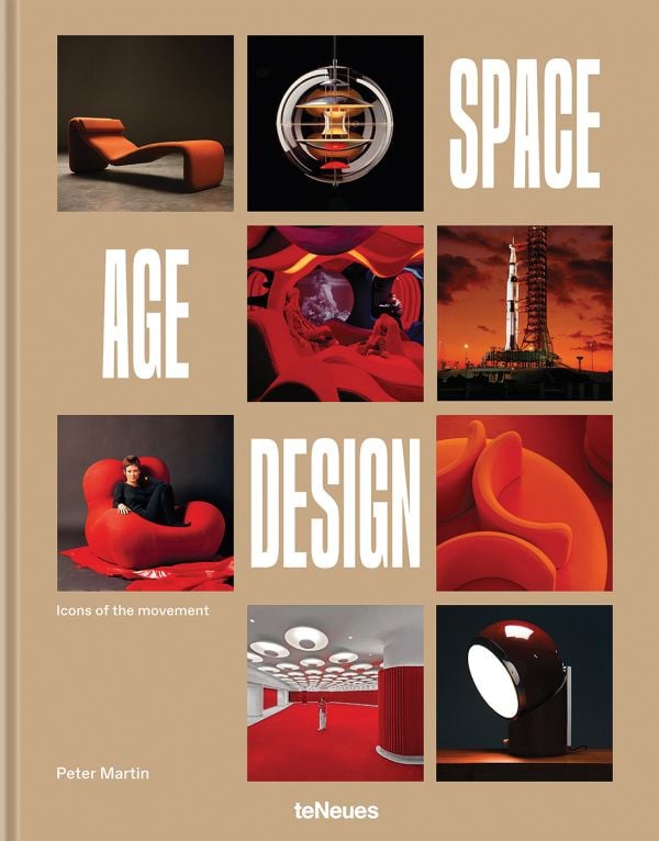 Book cover of Space Age Design: Icons of the Movement, featuring futuristic furniture. Published by teNeues Books.