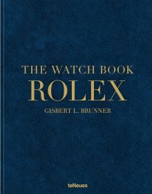 Book cover of The Watch Book Rolex: Luxury edition. Published by teNeues Books.