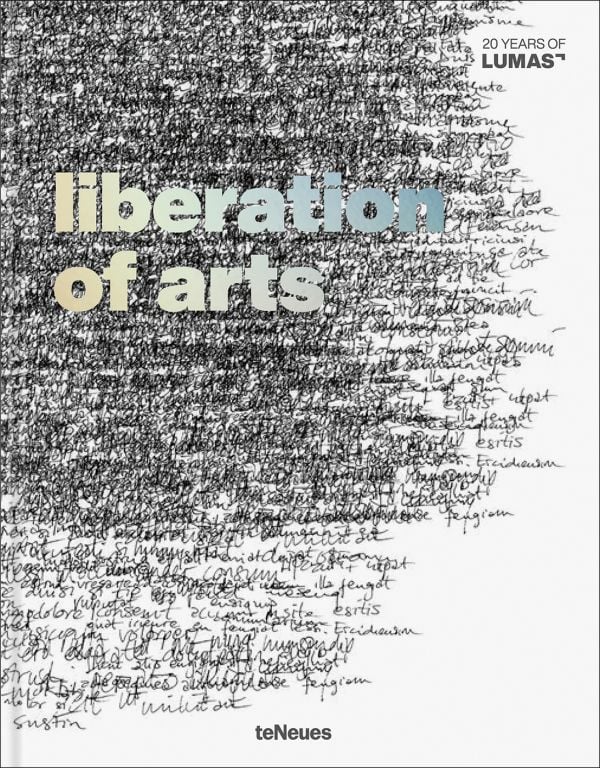 Book cover of Liberation of Arts: 20 Years of Lumas. Published by teNeues Books.
