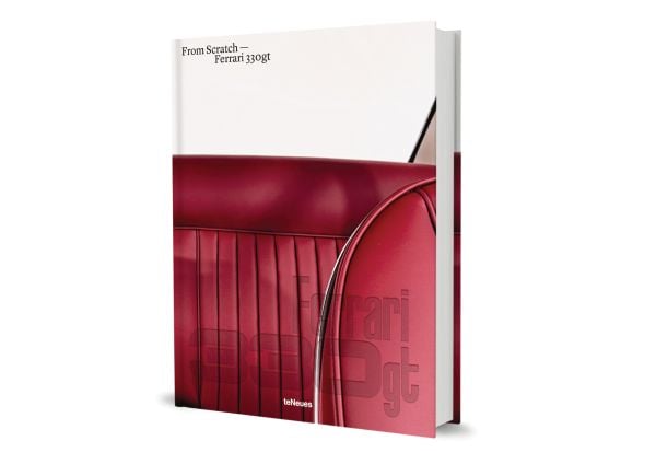 Book cover of Ferrari 330GT: From Scratch, featuring a deep red leather interior of a sports car. Published by teNeues Books.