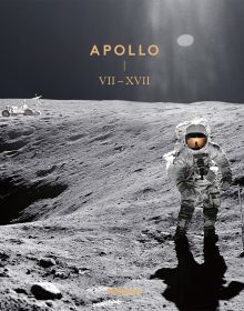 Book cover of Apollo VII-XVII: Revised and Extended Edition; featuring an astronaut on the moon. Published by teNeues Books.