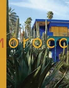 Book cover of Morocco; featuring a modern house surrounded by cacti. Published by teNeues Books.