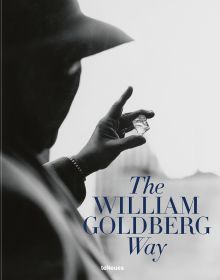 Book cover of The William Goldberg Way; featuring a figure holding up a large diamond. Published by teNeues Books.