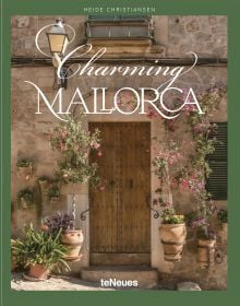 Book cover of Charming Mallorca. Published by teNeues Books.