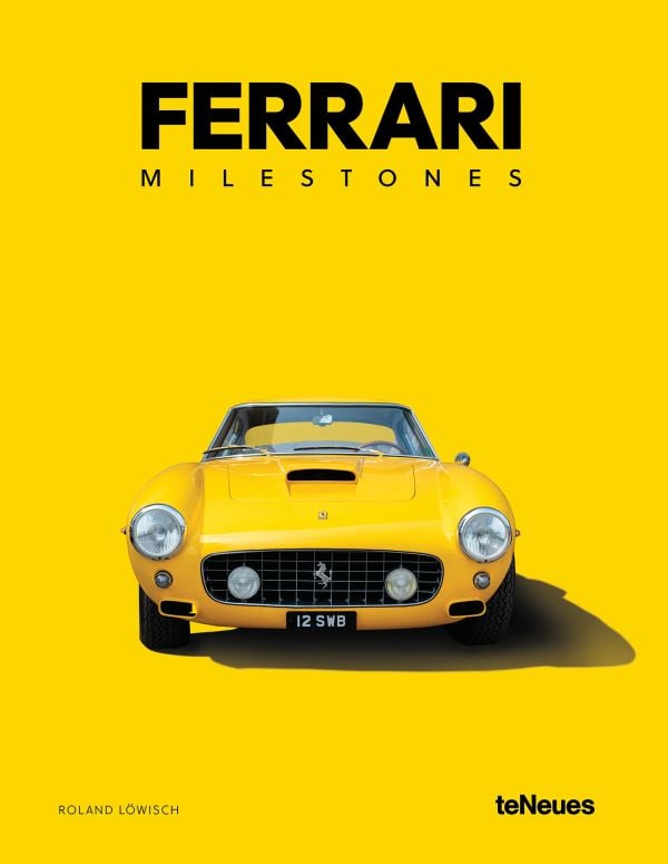 Book cover of Ferrari Milestones; with a Ferrari model. Published by teNeues Books.