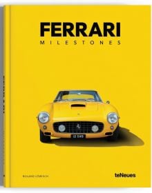 Book cover of Ferrari Milestones; with a Ferrari model. Published by teNeues Books.