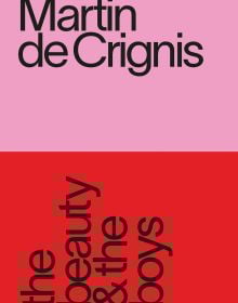 Book cover of Martin de Crignis: the beauty & the boys. Published by Verlag Kettler.