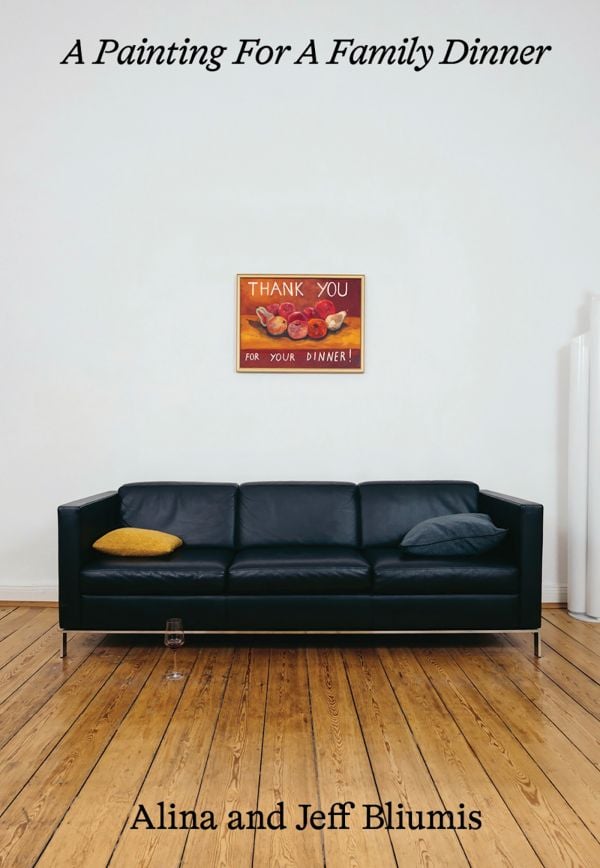 Book cover of A Painting for a Family Dinner: Alina and Jeff Bliumis; featuring a black, 3-seater sofa with a painting hanging on the wall above. Published by Verlag Kettler.