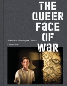 The Queer Face of War