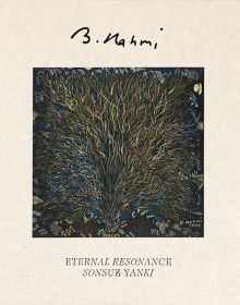 Bedri Rahmi Eyüboğlu: Sonsuz Yankı