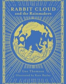 Rabbit Cloud and The Rainmakers