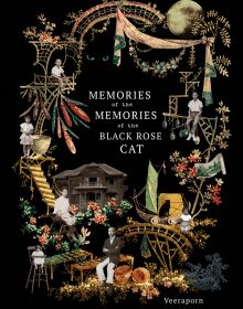 Book cover of Memories of the Memories of the Black Rose Cat. Published by River Books.