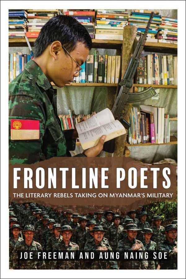 Book cover of Frontline Poets: The Literary Rebels Taking on Myanmar's Military; featuring a solider reading a book. Published by River Books.