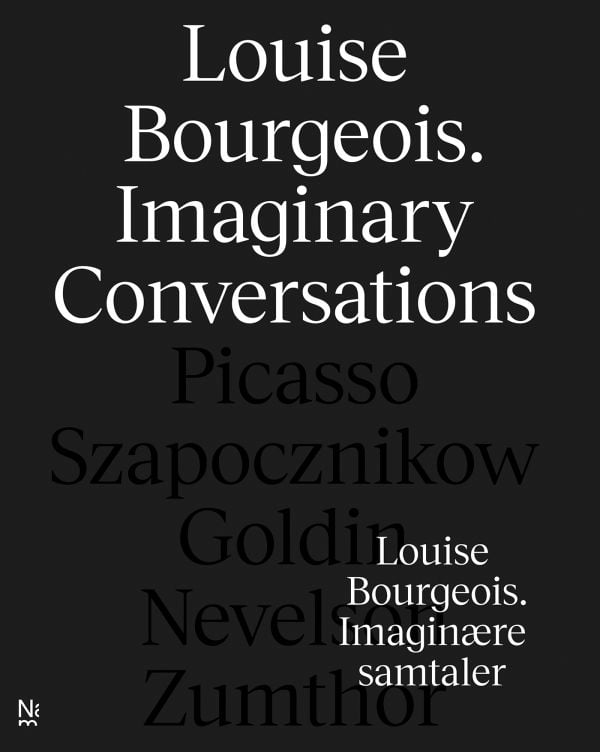 Book cover of Louise Bourgeois: Imaginary Conversations. Published by National Museum, Oslo.