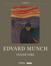 Book cover of Edvard Munch: Inner Fire, with a painting of lone figure on bridge, titled Despair. Published by MUNCH.