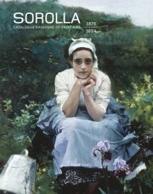 Book cover of Sorolla. Catalogue Raisonné of Paintings: 1876-1894. Volume I. featuring a painting of a milkmaid sitting in the grass. Published by Ediciones El Viso.