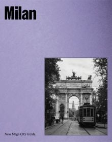 Book cover of Milan; featuring a large, arched stone gate. Published by Helmin & Sorgenfri.